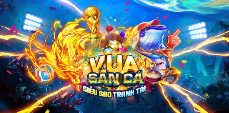 Trải Nghiệm Đỉnh Cao Bắn Cá Vua Săn Cá Tại VaoBet Với Tỷ Lệ Thắng Khủng